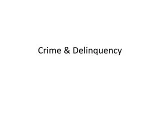Crime &amp; Delinquency
