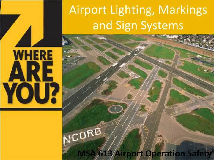 airport lighting markings and sign systems