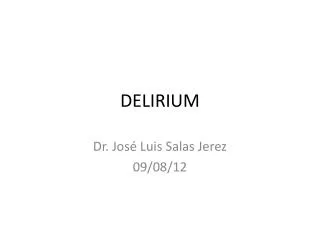 delirium