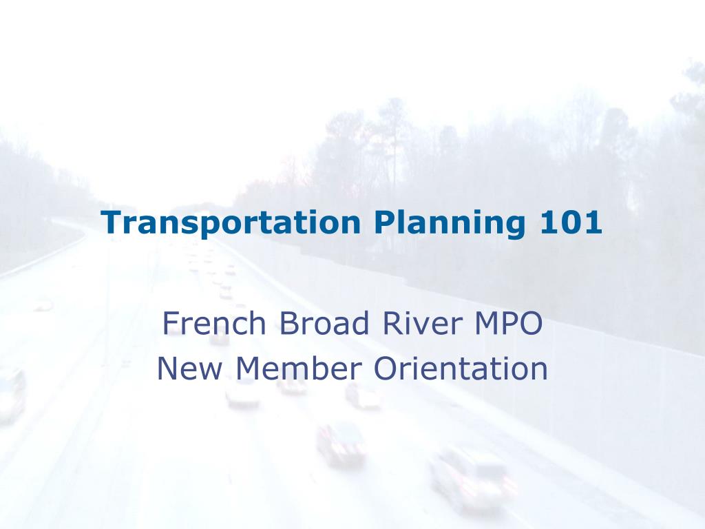 PPT - Transportation Planning 101 PowerPoint Presentation, free ...