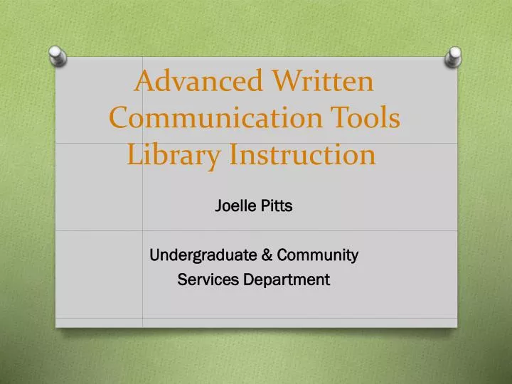 advanced written communication tools library instruction