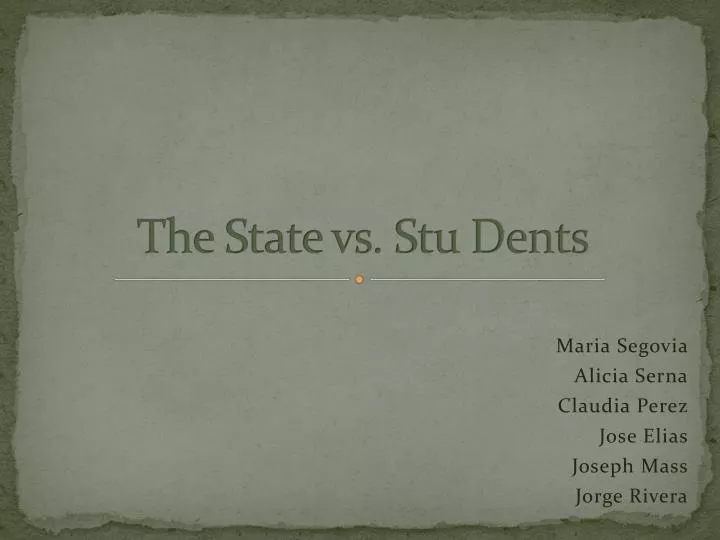 the state vs stu dents