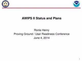 AWIPS II Status and Plans