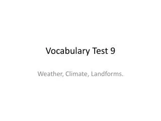 Vocabulary Test 9