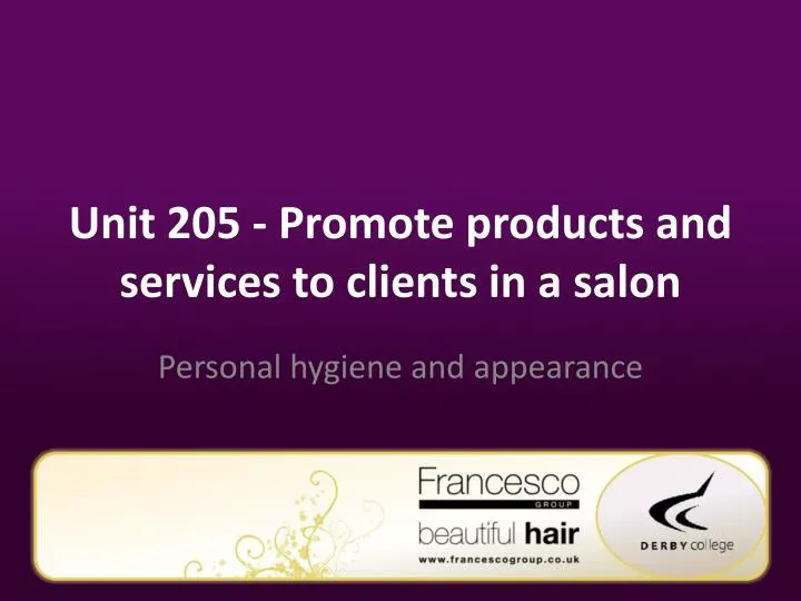 unit 205 promote products and services to clients in a salon