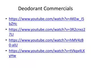 Deodorant Commercials