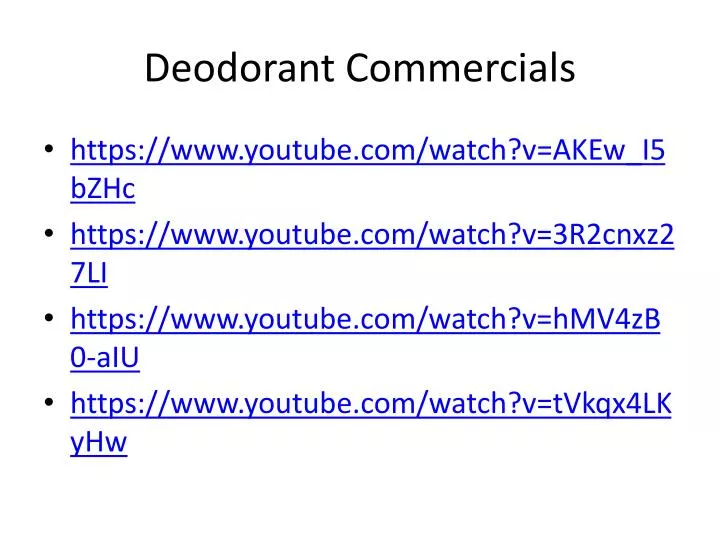 deodorant commercials