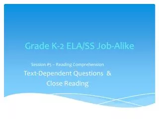 grade k 2 ela ss job alike