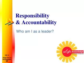 Responsibility &amp; Accountability