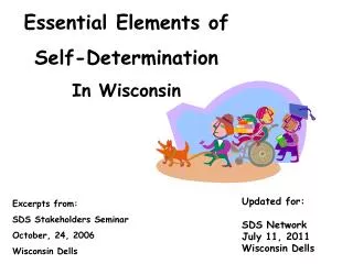 Essential Elements of Self-Determination In Wisconsin