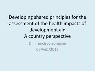Dr. Francisco Songane 06/Feb/2012