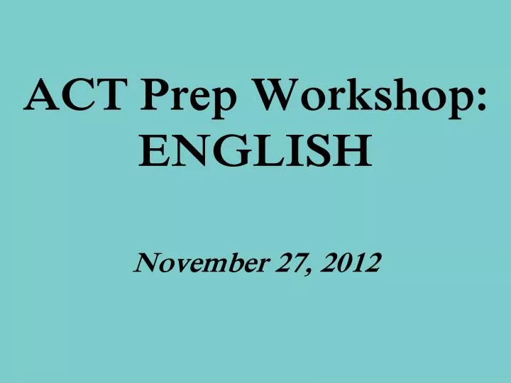 act prep workshop english