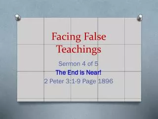 facing false teachings