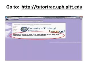 Go to: tutortrac.upb.pitt