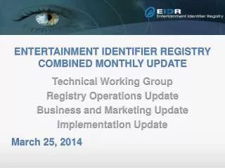 Entertainment Identifier Registry Combined monthly update