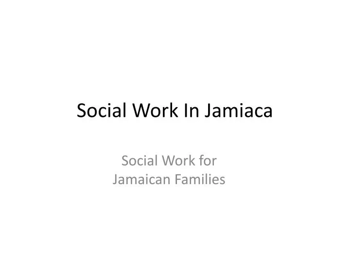 social work in jamiaca