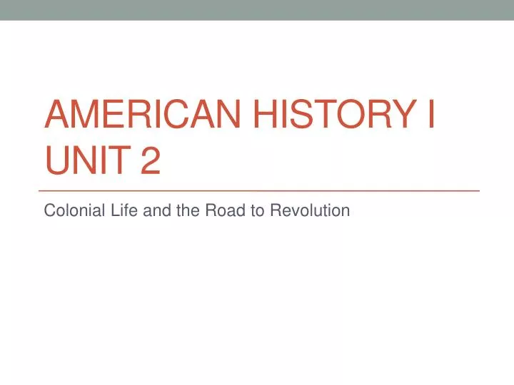 american history i unit 2
