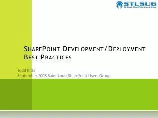 SharePoint Development/Deployment Best Practices