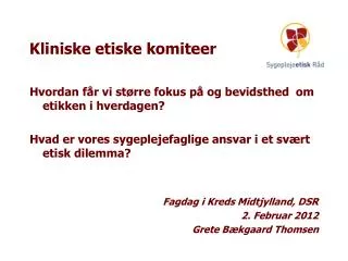 kliniske etiske komiteer