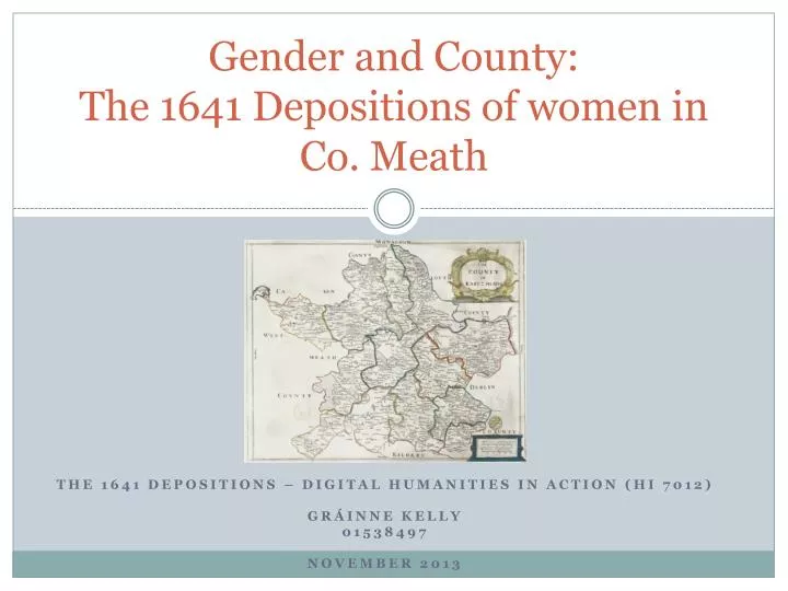 gender and county the 1641 depositions of women in co meath