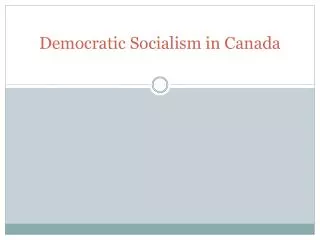 Democratic Socialism in Canada