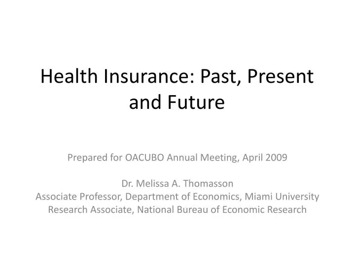 health insurance past present and future