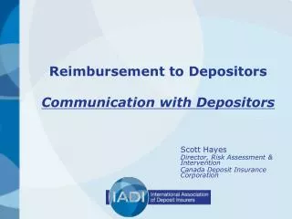 Reimbursement to Depositors Communication with Depositors