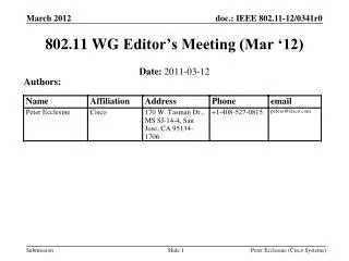 802.11 WG Editor’s Meeting (Mar ‘12)