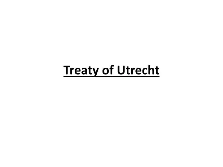 treaty of utrecht