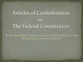 Articles of Confederation vs. The Federal Constitution