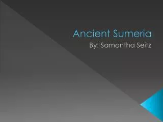 Ancient Sumeria