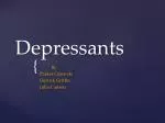 Depressants - slide 1
