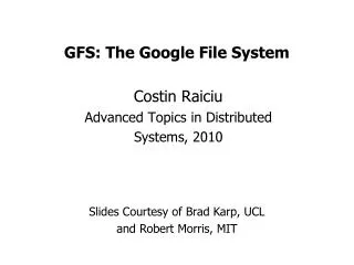 GFS: The Google File System