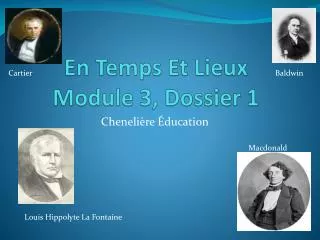 en temps et lieux module 3 dossier 1