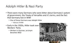Adolph Hitler &amp; Nazi Party