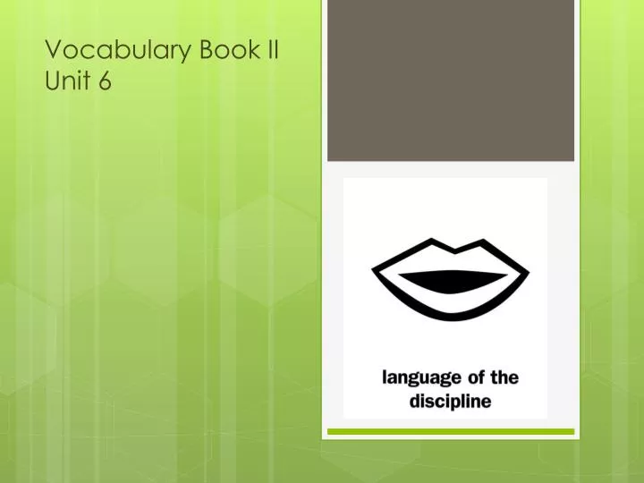 vocabulary book ii unit 6