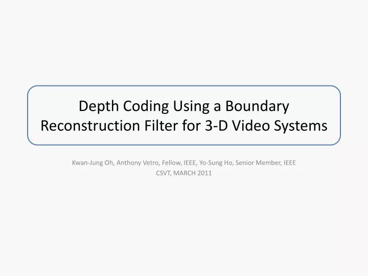 depth coding using a boundary reconstruction filter for 3 d video systems
