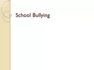 School Bullying