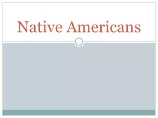 Native Americans