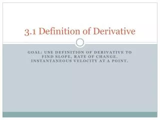 3.1 Definition of Derivative