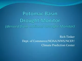 Potomac Basin Drought Monitor (derived from national Drought Monitor)