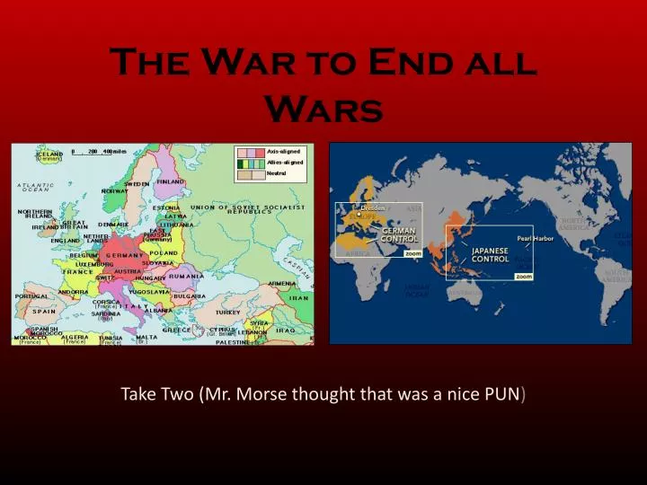 the war to end all wars