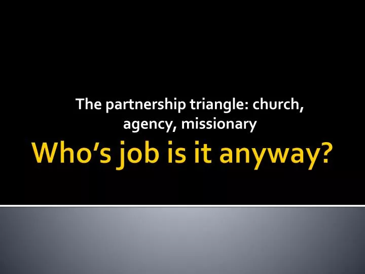 the partnership triangle church agency missionary