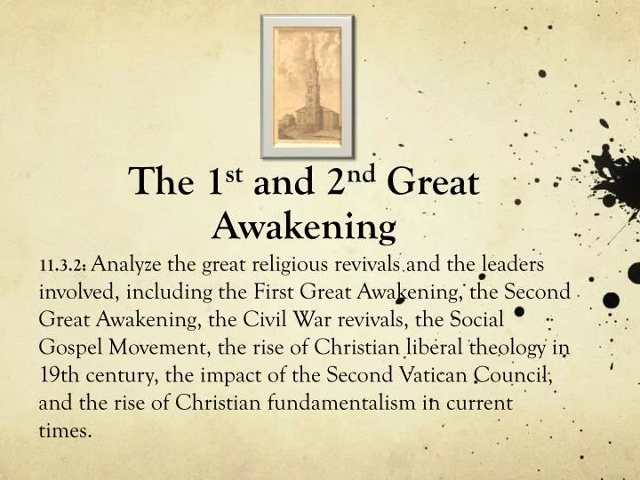 the 1 st and 2 nd great awakening