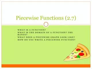 Piecewise Functions (2.7)