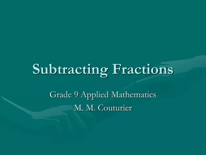 subtracting fractions