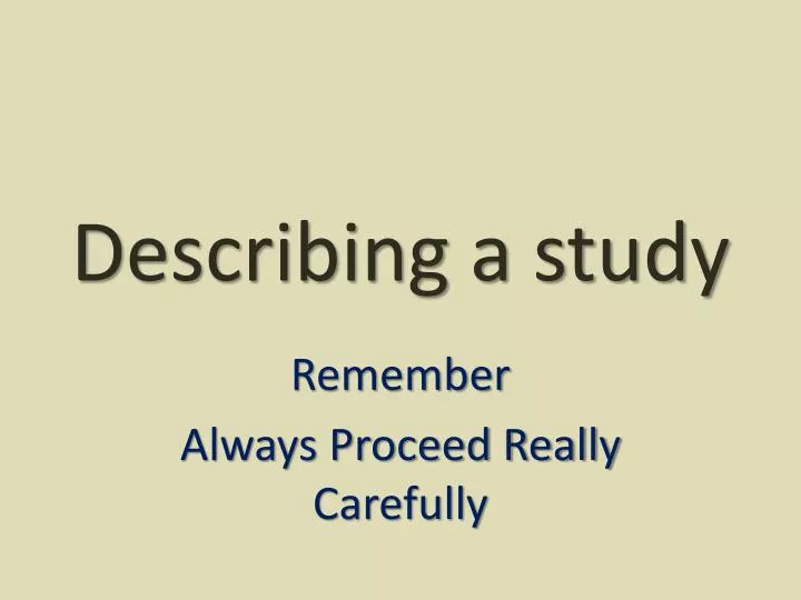 describing a study