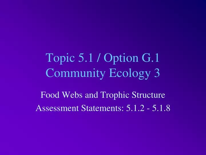 topic 5 1 option g 1 community ecology 3