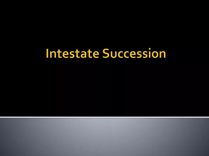 intestate succession