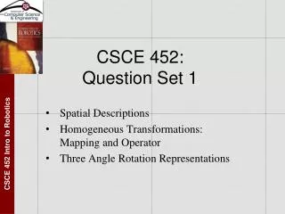 CSCE 452: Question Set 1